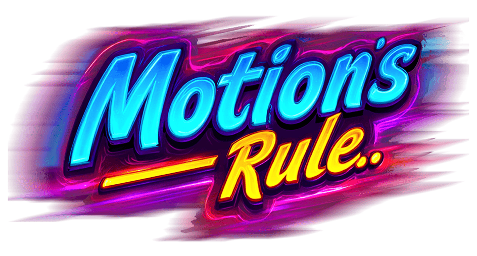 Motion's Rule